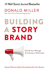 classical branding building a storybrand donald miller