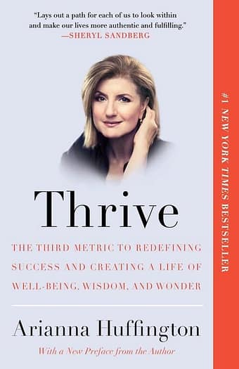 story telling books thrive the third metric to redefining success arianna huffington